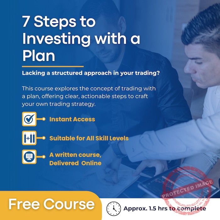 Free Trading Course - 7 Steps to Investing with a Plan